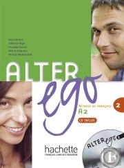 Alter Ego 2 : Méthode De Français ; Niveau A2 ; Livre De L'Élève