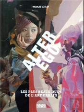 Alter Ego - Les Plus Beaux Duos Du Street Art International