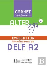 Alter Ego ; Niveau 2 ; Carnet D'Evaluation