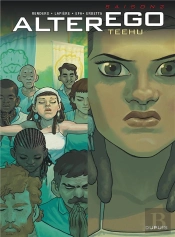 Alter Ego ; Saison 2 Tome 1 ; Teehu