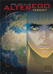 Alter Ego ; Saison 2 Tome 4 ; Verdict
