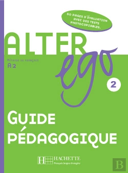 Bertrand.pt - Alter Ego T. 2 ; Guide Pédagogique
