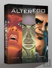 Alter Ego T.1 À T.3 ; Camille ; Jonas ; Noah ; Coffret