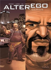 Alter Ego Tome 6 ; Darius