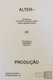 Alter–Journal N.º 3 - Produção