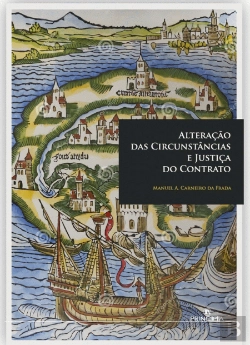 Bertrand.pt - Alteração das Circunstâncias e Justiça do Contrato