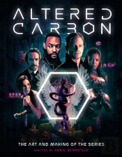 Altered Carbon: The Art And Making Of The Series