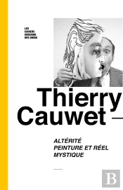 Altérité, Peinture Et Réel, Mystique