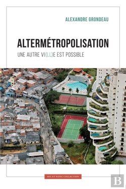 Bertrand.pt - Altermetropolisation Une Autre Vi(Ll)E Est Possible