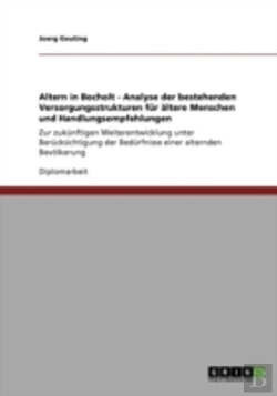 Bertrand.pt - Altern In Bocholt - Analyse Der Bestehenden Versorgungsstrukturen Far Aã‚Â¤Ltere Menschen Und Handlungsempfehlungen