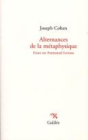 Alternances De La Métaphysique ; Essais Sur Emmanuel Levinas