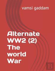 Alternate Ww2  (2)  The World War