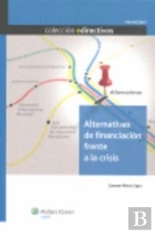 Alternativas De Financiación Frente A La Crisis
