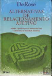 Alternativas de Relacionamento Afetivo