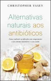 Alternativas Naturais aos Antibióticos
