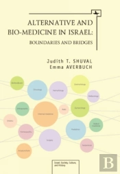 Alternative And Bio-Medicine In Israel