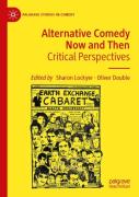 Alternative Comedy Now And Then