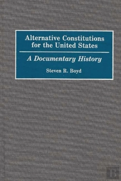 Bertrand.pt - Alternative Constitutions For The United States