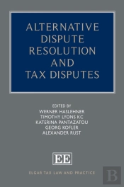 Alternative Dispute Resolution And Tax Disputes