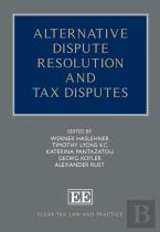 Alternative Dispute Resolution And Tax Disputes