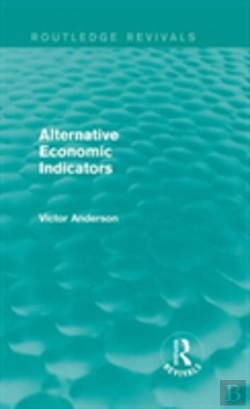 Bertrand.pt - Alternative Economic Indicators (Routledge Revivals)