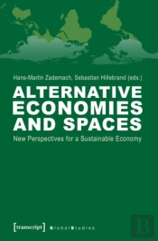 Alternative Economies And Spaces