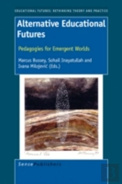 Alternative Educational Futures