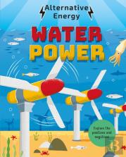 Alternative Energy: Water Power