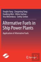 Alternative Fuels In Ship Power Plants