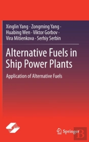 Alternative Fuels In Ship Power Plants