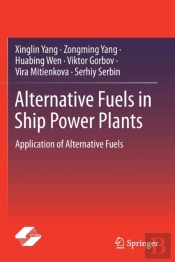 Alternative Fuels In Ship Power Plants