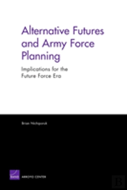 Bertrand.pt - Alternative Futures And Army Force Planning