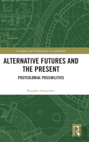 Alternative Futures And The Present
