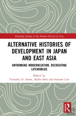 Bertrand.pt - Alternative Histories Of Development In Japan And East Asia