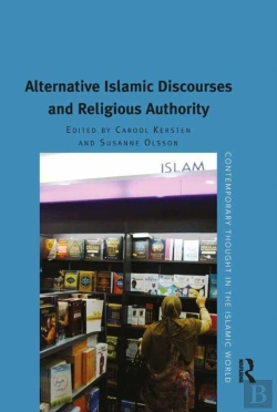 Bertrand.pt - Alternative Islamic Discourses And Religious Authority
