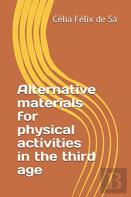 Alternative Materials For Physical Activities In The Third Age