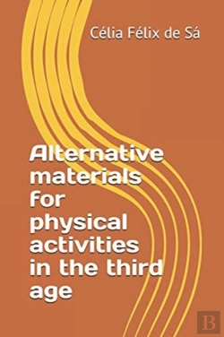 Bertrand.pt - Alternative Materials For Physical Activities In The Third Age