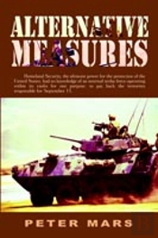 Alternative Measures:  Homeland Security, The Ultimate Power For The Protection Of The United States, Had No Knowledge Of An Internal Strike Force Ope