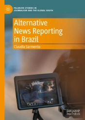 Alternative News Reporting In Brazil