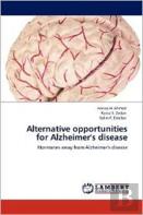 Alternative Opportunities For Alzheimer'S Disease