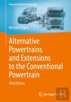 Alternative Powertrains And Extensions To The Conventional Powertrain