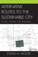 Alternative Routes To The Sustainable City