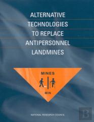 Alternative Technologies To Replace Antipersonnel Landmines