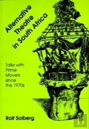 Alternative Theatre In South Africa