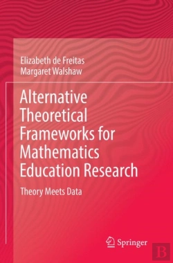Bertrand.pt - Alternative Theoretical Frameworks For Mathematics Education Research