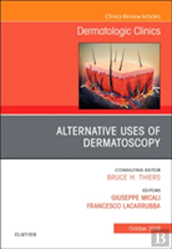 Bertrand.pt - Alternative Uses Of Dermatoscopy, An Issue Of Dermatologic Clinics
