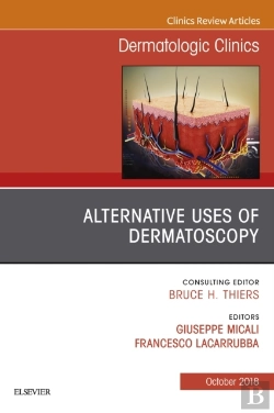 Bertrand.pt - Alternative Uses Of Dermatoscopy, An Issue Of Dermatologic Clinics
