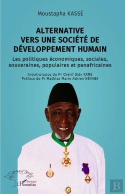 Bertrand.pt - Alternative Vers Une Société De Développement Humain : Les Politiques Économiques, Sociales, Souveraines, Populaires Et Panafricaines