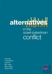 Alternatives In The Israeli-Palestinian Conflict