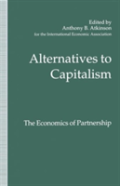 Alternatives To Capitalism: The Economics Of Partnership